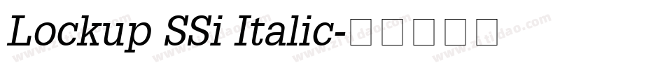 Lockup SSi Italic字体转换